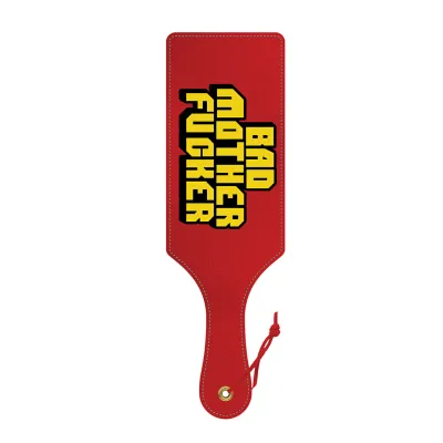 Bad Mother Fucker Paddle