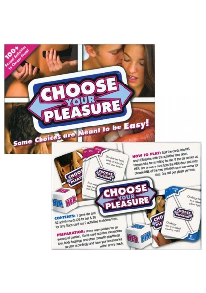 Choose Your Pleasure
