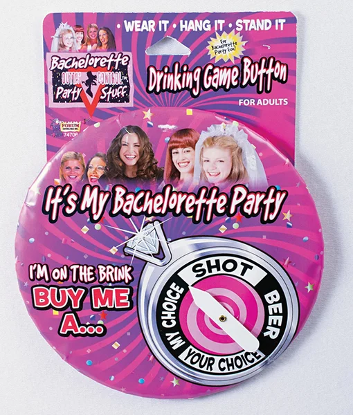 Bachelorette Drinking Game Jumbo Button — image 4 of 4
