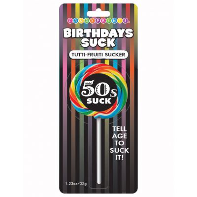 Birthdays Suck 50s Suck Sucker