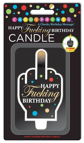 Happy fucking birthday candle