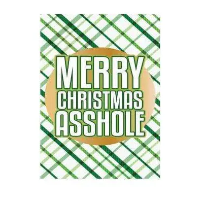 Merry Christmas Asshole Gift Bag