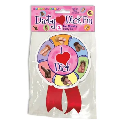 I Love Dick Badge