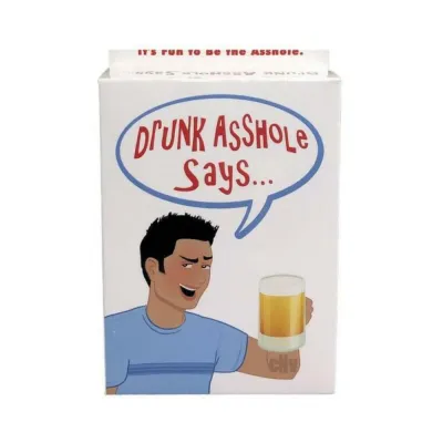 Drunk Asshole Says Game