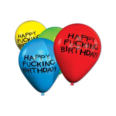 11 Happy Fucking Birthday Balloons Bag of 8