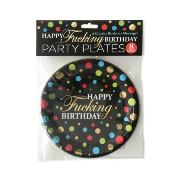 Happy Fucking Birthday Plates