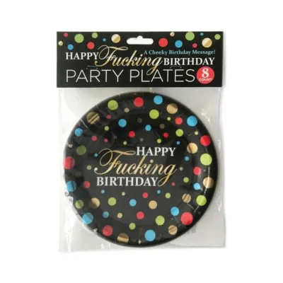 Happy Fucking Birthday Plates