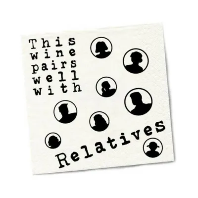 Games Novelty Twisted Wares Wine Pairs Well With Relatives Napkins 20 pack