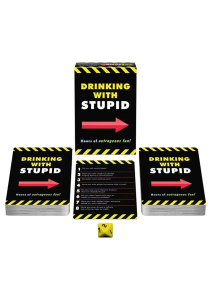 Drinking With Stupid