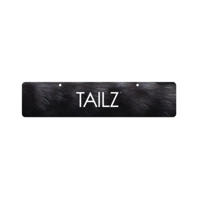 Tailz Display Sign
