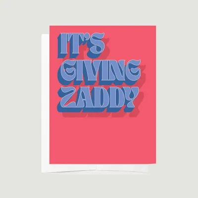 Bad on Paper It s Giving Zaddy Card