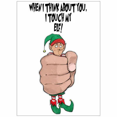 When I Think About You I Touch My Elf SheVibe Holiday Greeting Card Illustrated By Alex Kotkin