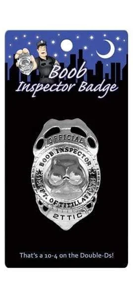 Boob Inspector Badge