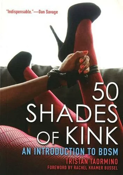 50 Shades of Kink: An Introduction to BDSM
