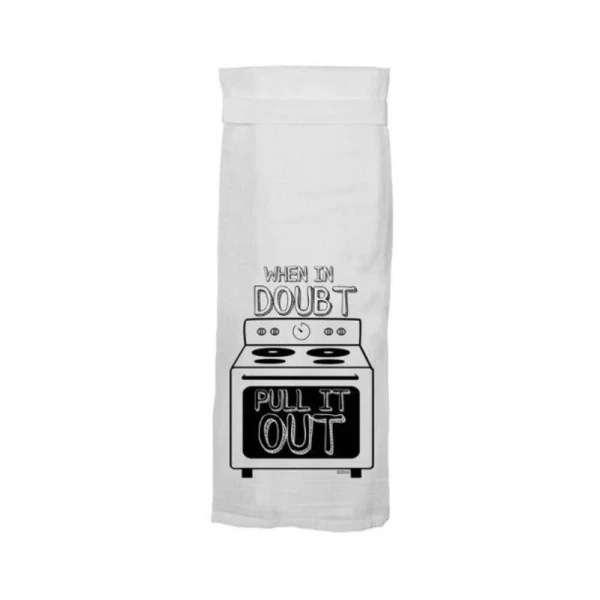 Games & Novelty: Twisted Wares When In Doubt Pull It Out Flour Towel