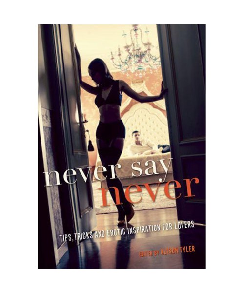 Never say never
