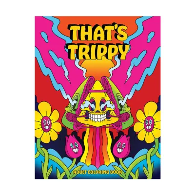 That s Trippy Coloring Book