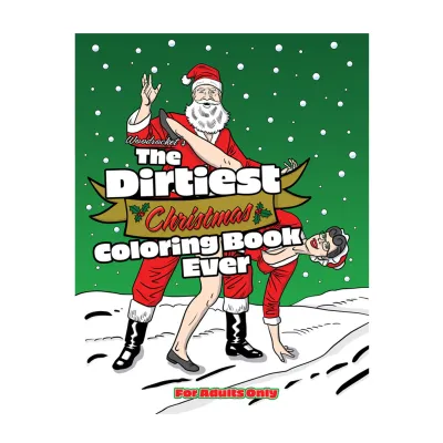 The Dirtiest Christmas Coloring Book Ever