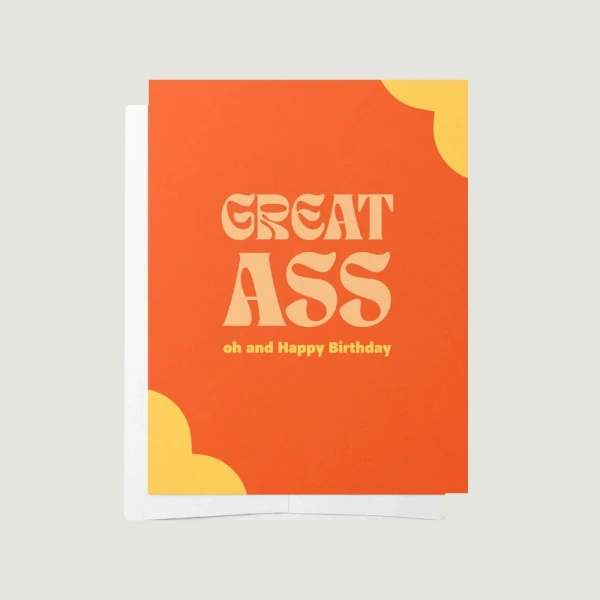 Bad on Paper Great Ass Happy Birthday Card