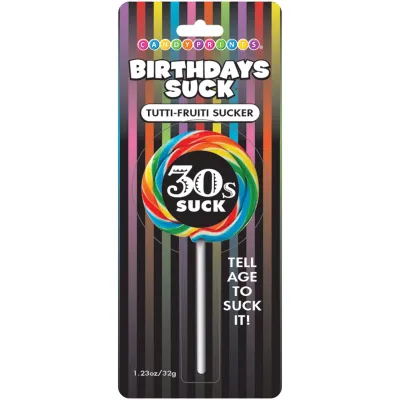 Birthdays Suck 30s Lollipop