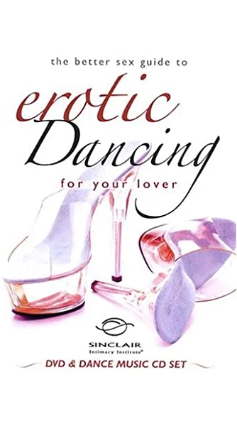 Better Sex Guide To Erotic Dancing For Your Lover DVD