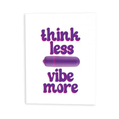 Games Novelty Naughty Vibes Think Less Vibe More Greeting Card