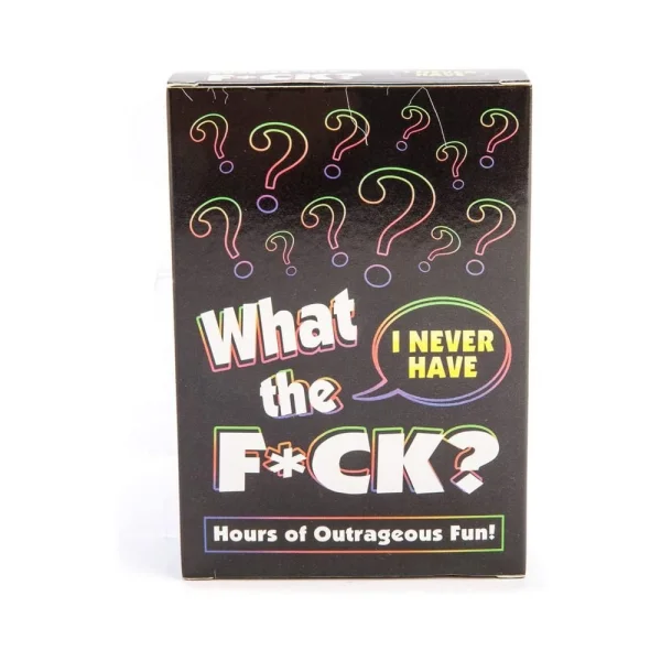 What The F*ck - I Never Have