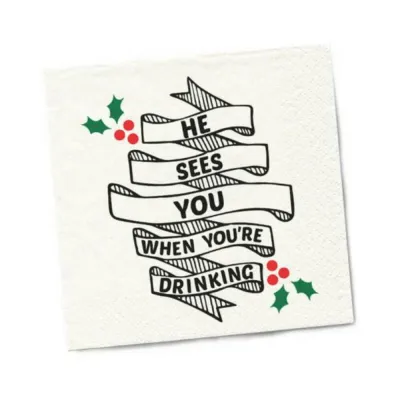 Games Novelty Twisted Wares He Sees You When You re Drinking Napkins 20 pack