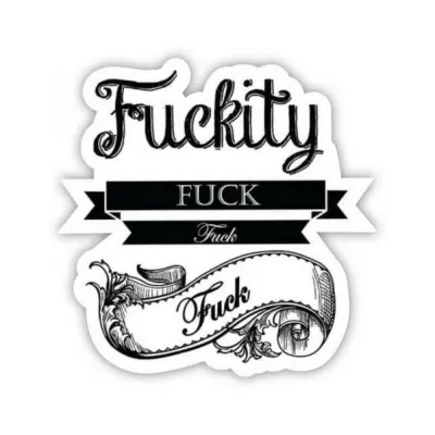 Games Novelty Twisted Wares Fuckity Fuck Fuck Fuck Sticker