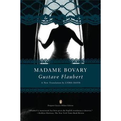 Madame Bovary by Gustave Flaubert
