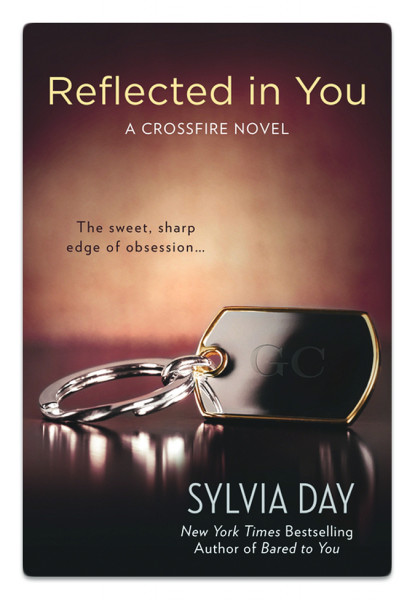 Reflected In You - A Crossfire Novel *CLEARANCE*