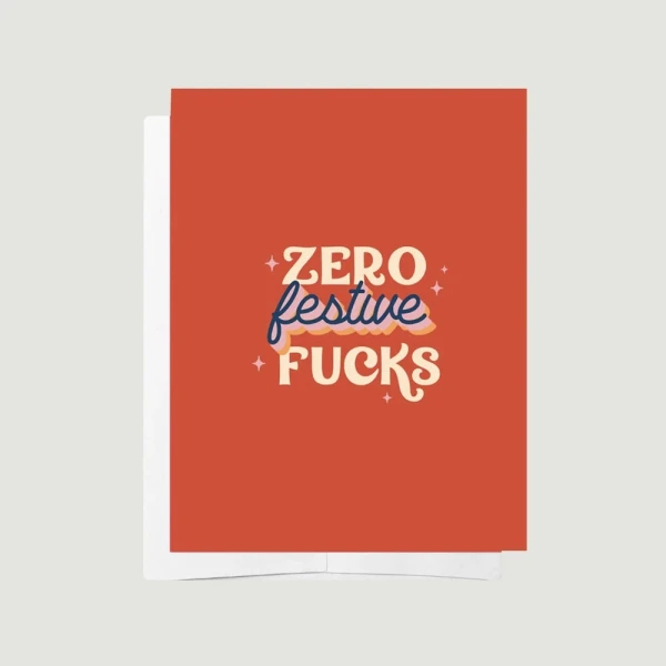 Bad on Paper Zero Festive F*cks Christmas Card