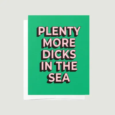 Bad on Paper Plenty More Dicks in the Sea Card
