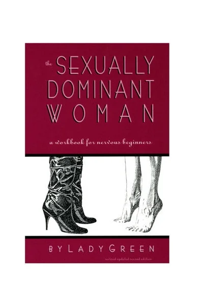 Sexually Dominant Woman Book by Lady Green