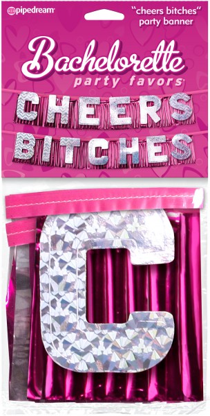 Bachelorette Party Favors Cheers Bitches Party Banner