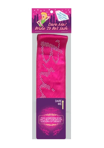 Dare Me! Bride-to-Be Sash
