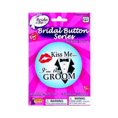 kiss Me i m The Groom Button