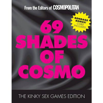 69 Shades Of Cosmo The Kinky Sex Games Edition