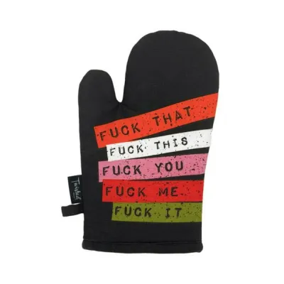 Games Novelty Twisted Wares Fuck Everything Oven Mitt