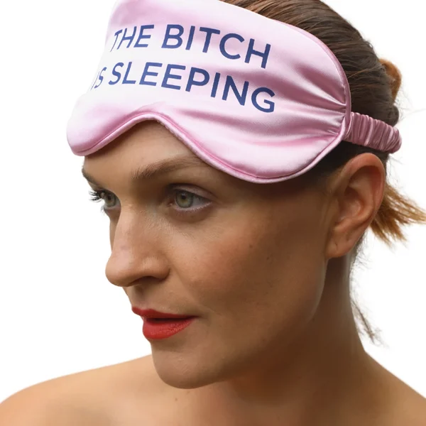 Magic Touch Fun The Bitch is Sleeping Mask