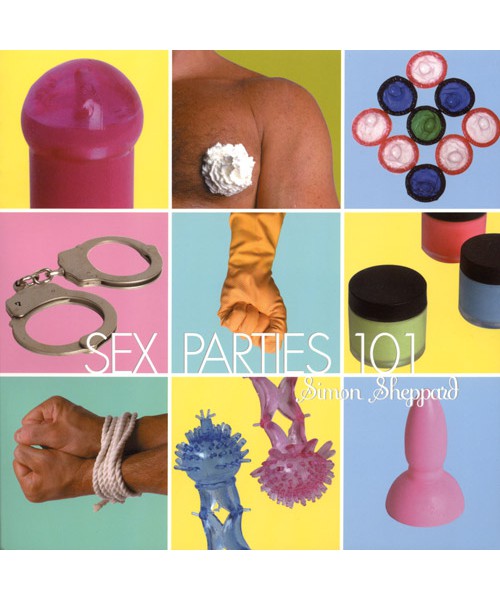 Sex Parties 101