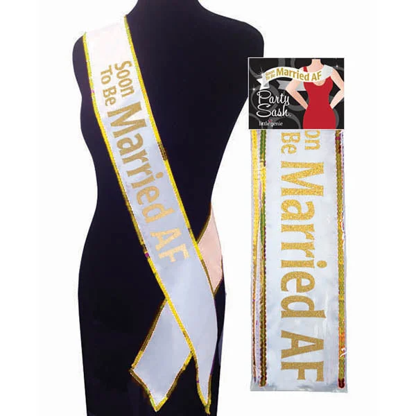 Soon To Be Married AF Sash — image 2 of 2