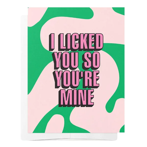 Bad on Paper I Licked You So You're Mine Card — image 4 of 4