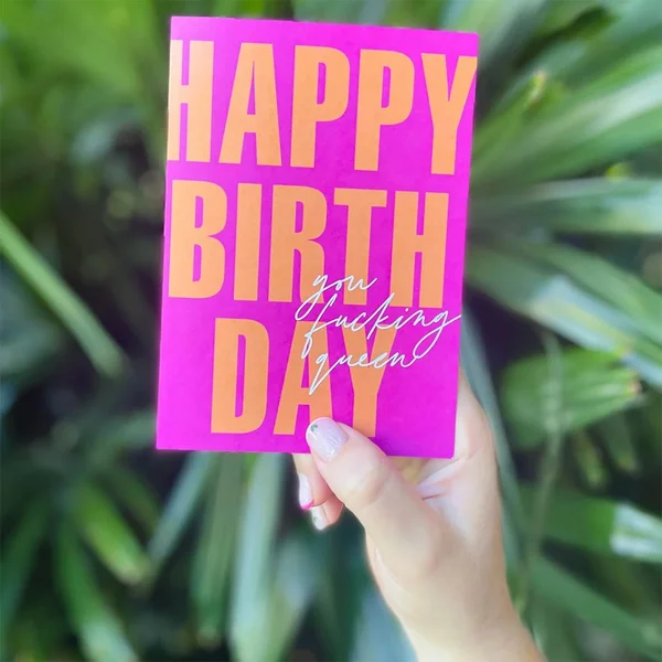 Happy Birthday You Fucking Queen Card — image 3 of 4