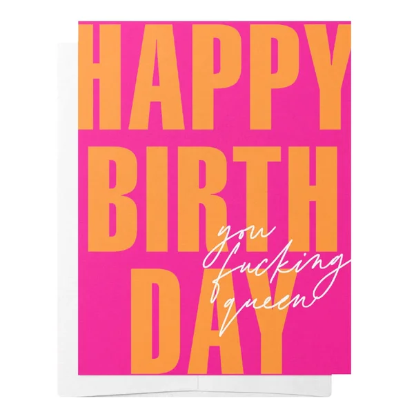 Happy Birthday You Fucking Queen Card — image 4 of 4