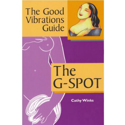 The Good Vibrations Guide To The G Spot