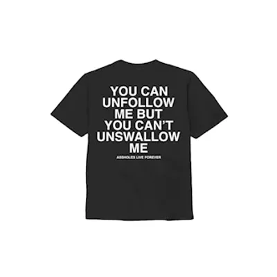 unfollow me t shirt