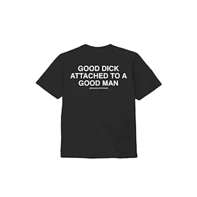 good dick good man t shirt