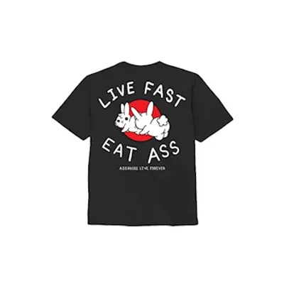 live fast eat ass t shirt