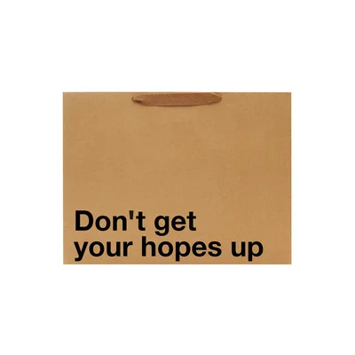 hopes gift bag